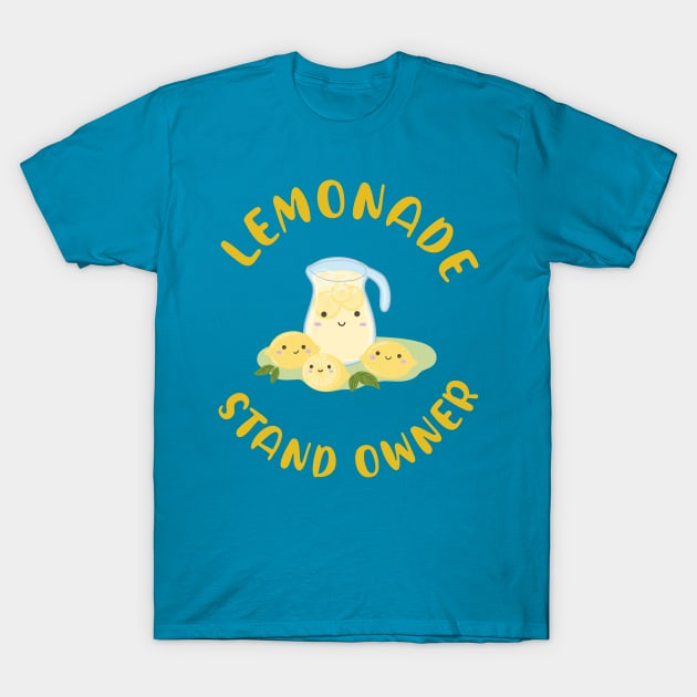 Lemonade Stand Owner T-Shirt by Sticus Design